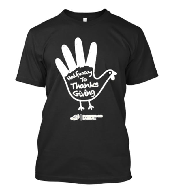 Rubberducks Halfway To Thanksgiving Hand Turkey T-Shirt