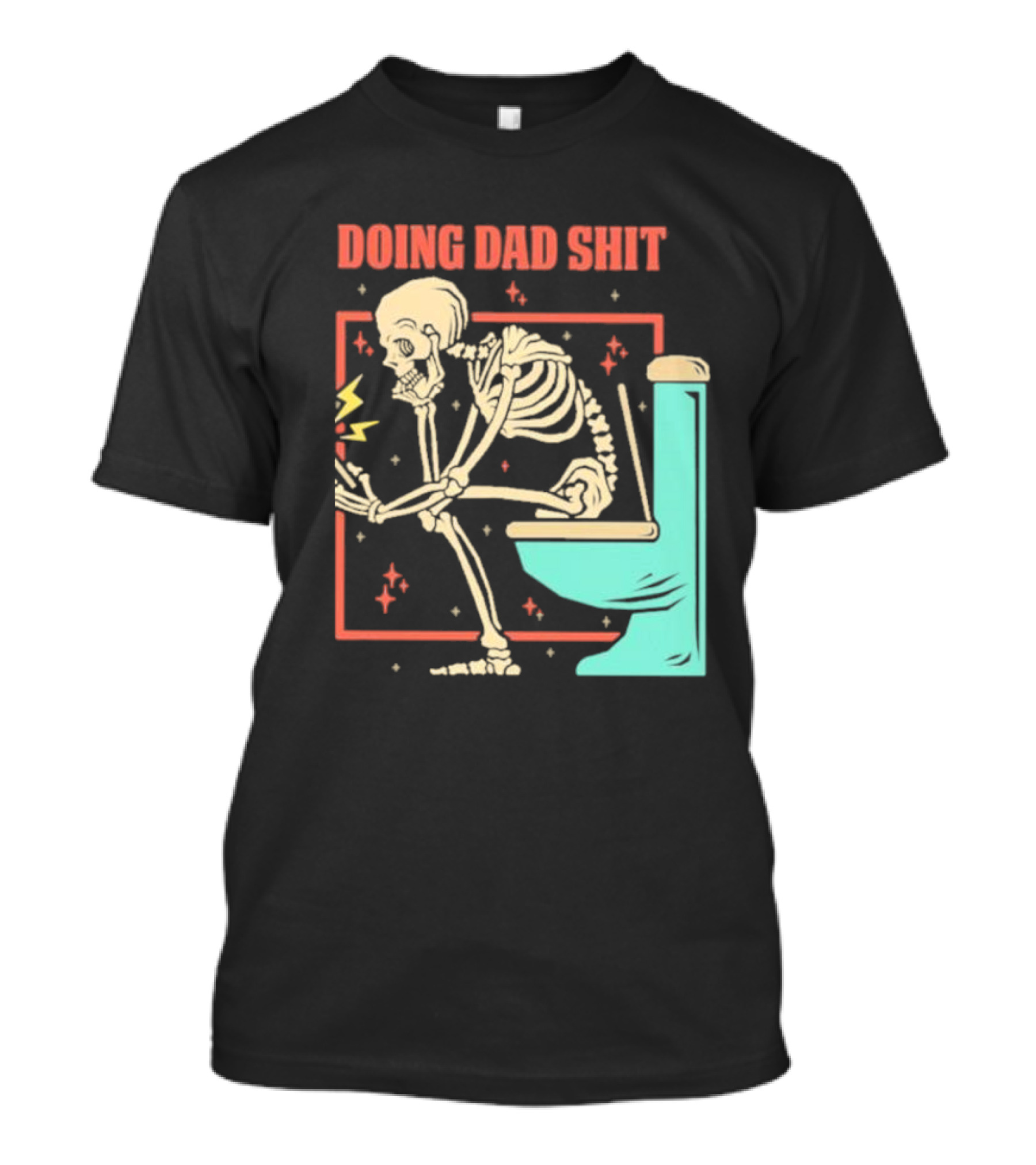 Skeleton Doing Dad Shit With Toilet And Comic Vibes T-Shirt