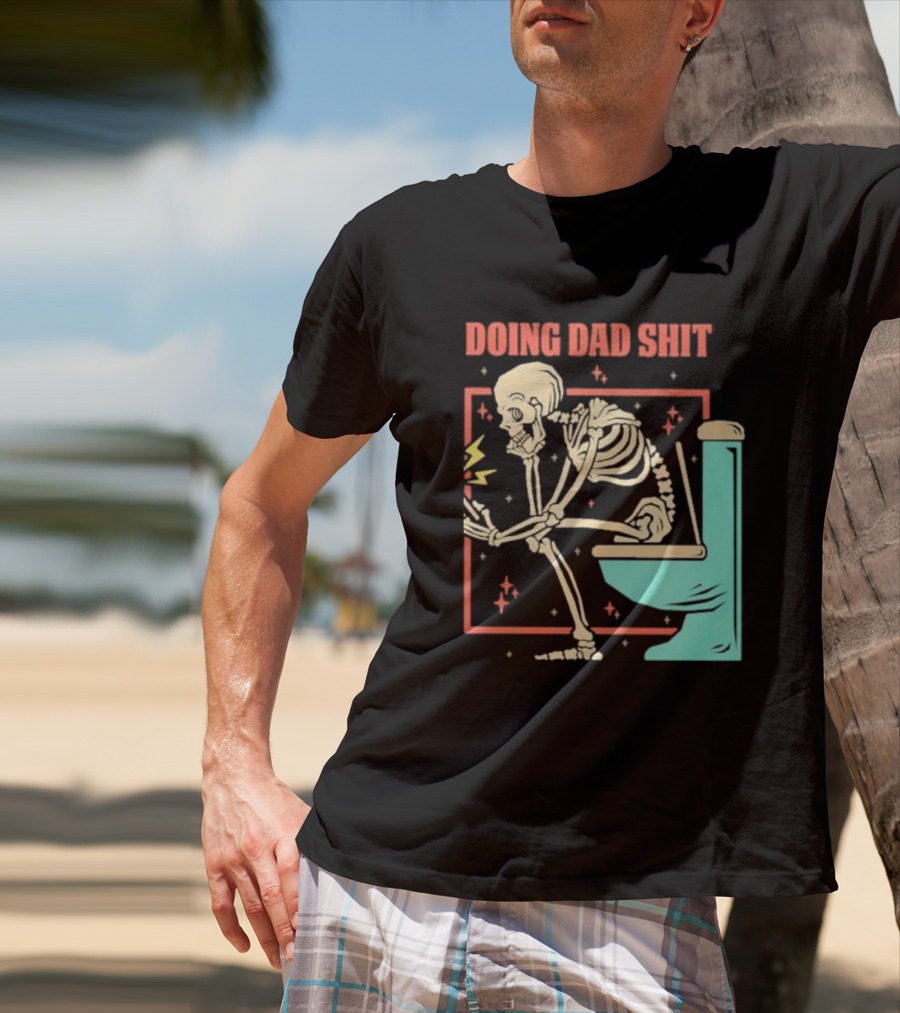 Skeleton Doing Dad Shit With Toilet And Comic Vibes T-Shirt