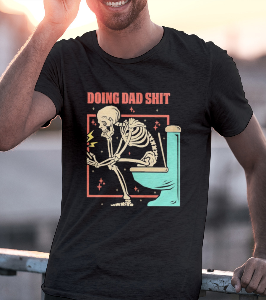Skeleton Doing Dad Shit With Toilet And Comic Vibes T-Shirt