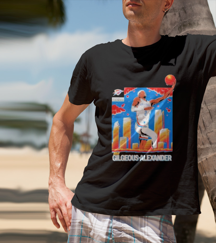 Thunder Basketball Hero Gilgeous-Alexander Skyline Dunk T-Shirt