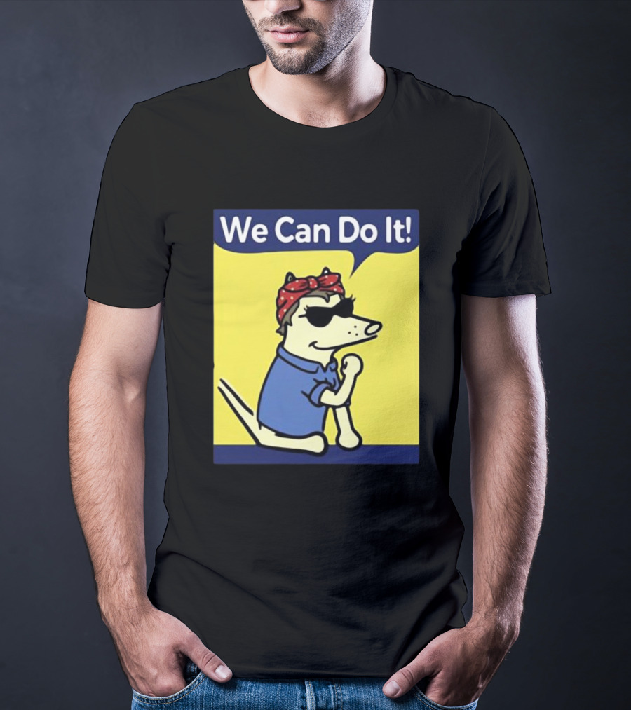 We Can Do It Teddy The Dog Rosie The Riveter T-Shirt