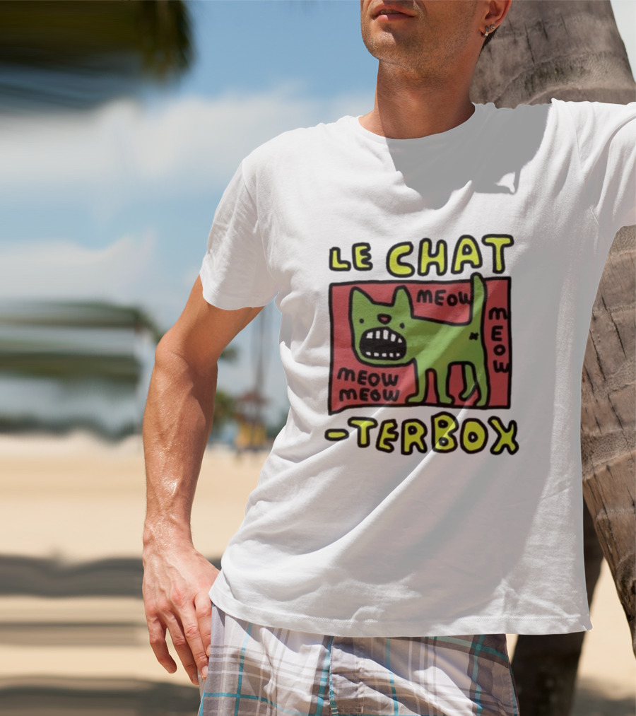 Le Chat Meow Meow Meow Meow Terbox T-Shirt