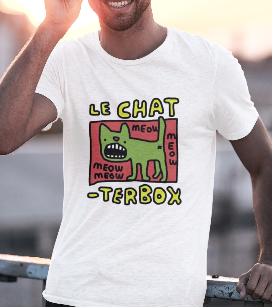 Le Chat Meow Meow Meow Meow Terbox T-Shirt