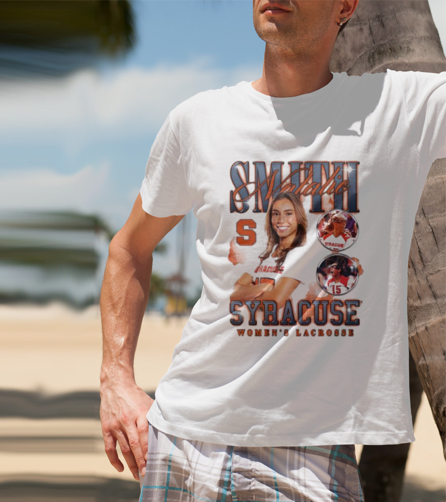 Natalie Smith Syracuse Women's Lacrosse Team Player Highlight T-Shirt
