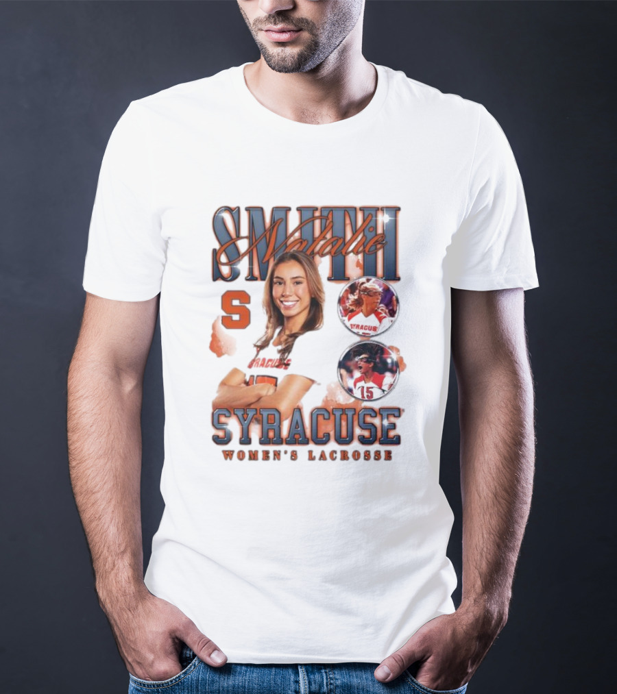 Natalie Smith Syracuse Women's Lacrosse Team Player Highlight T-Shirt