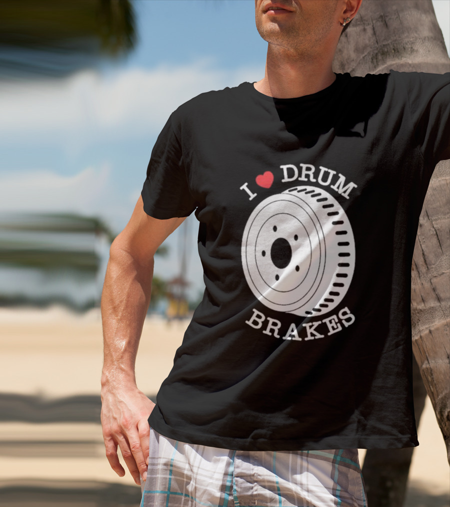 Junkyard Digs I Love Drum Brakes Retro Automotive Enthusiast T-Shirt