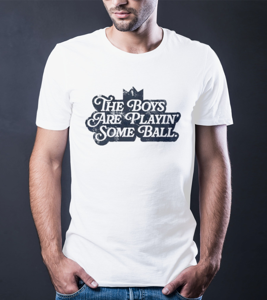 The Boys Are Playin' Some Ball Kansas City Crown Sports Enthusiast T-Shirt