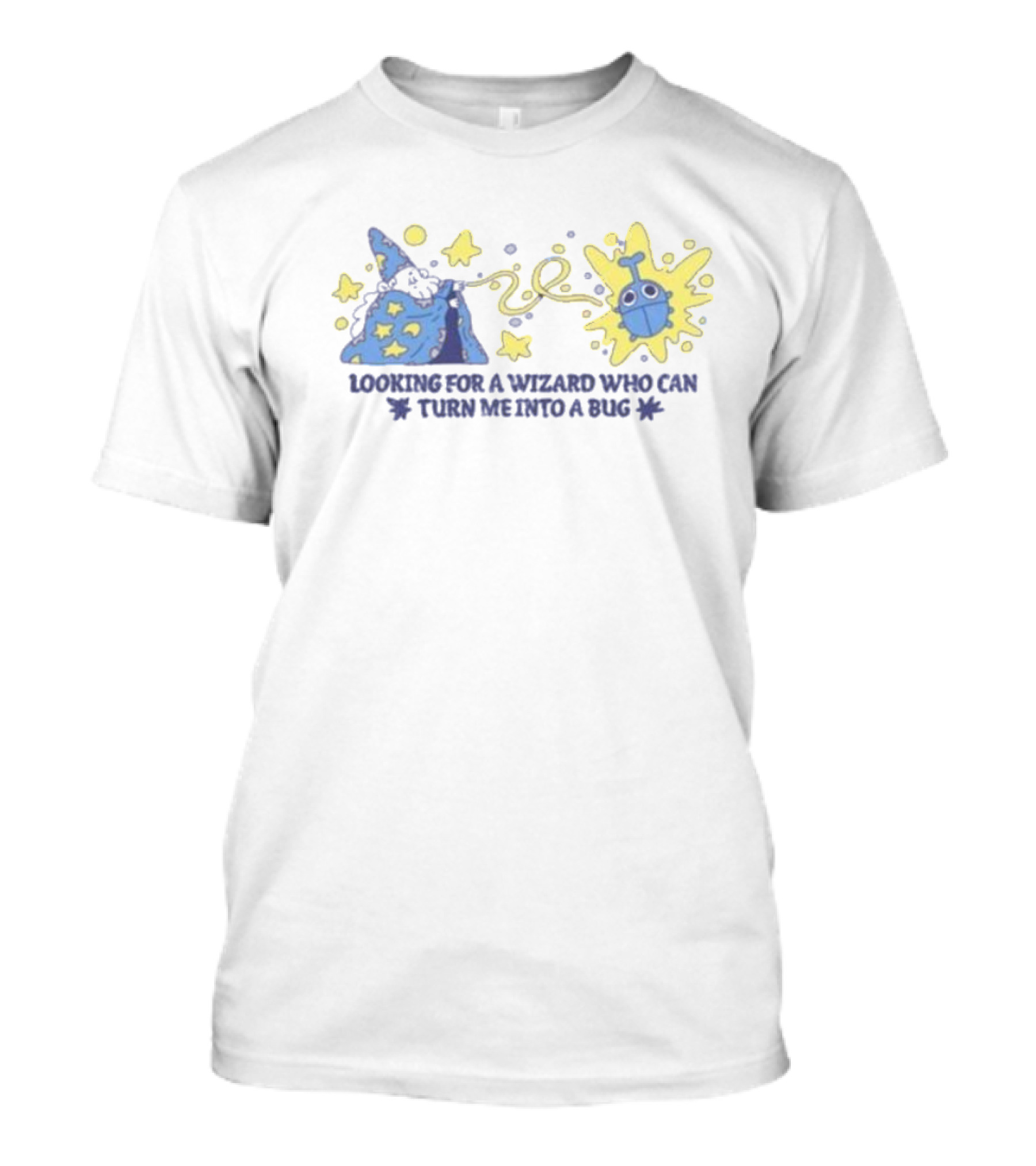 Koboldscrossing Looking For A Wizard Who Can Turn Me Into A Bug Stars Potion Hat Magic T-Shirt