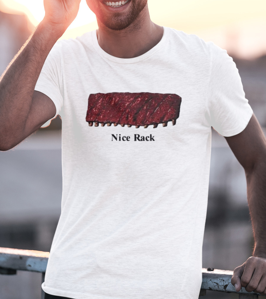 Middleclassfancy Nice Rack Ribs T-Shirt