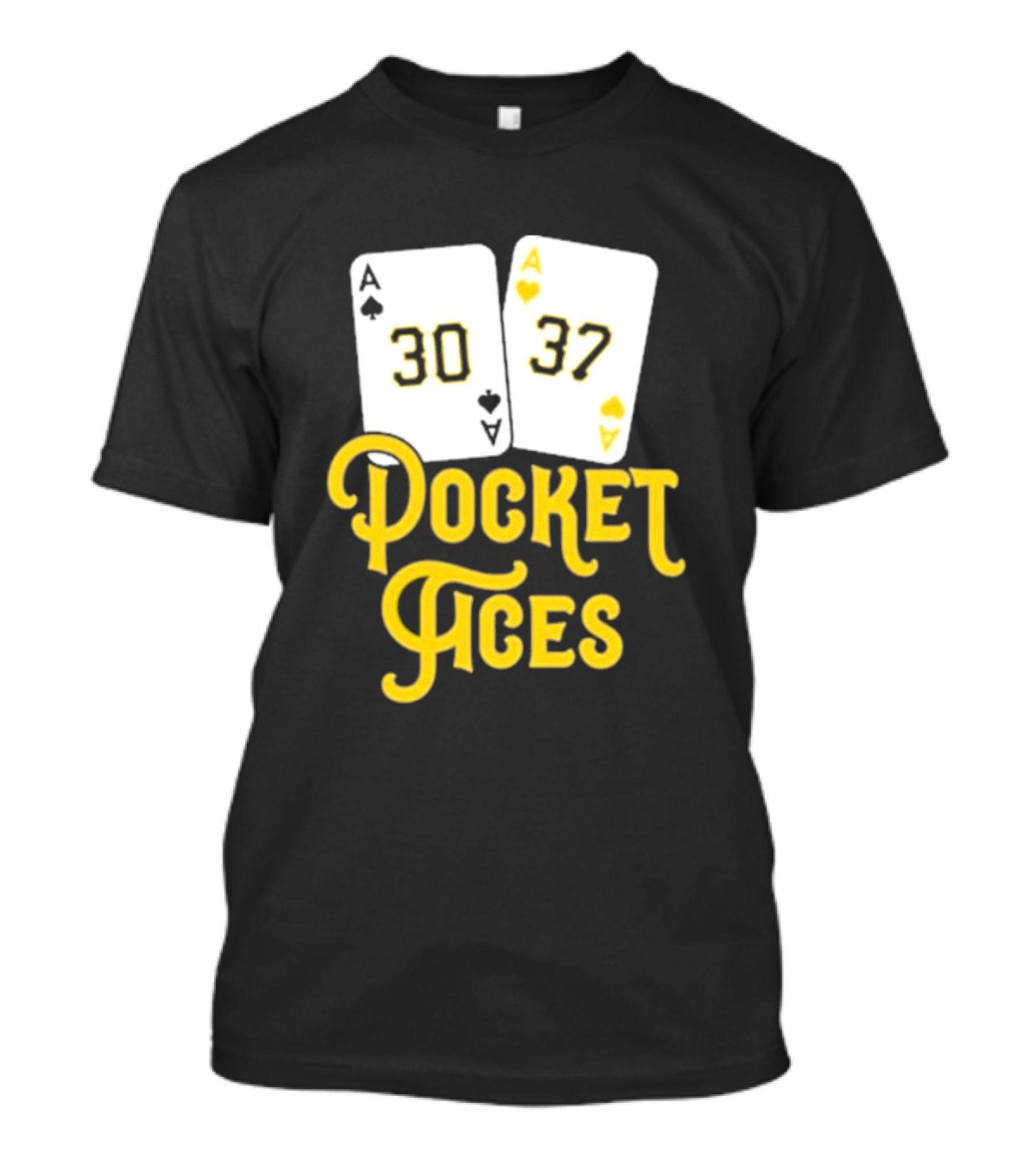 Pocket Aces 30 37 Playing Cards T-Shirt