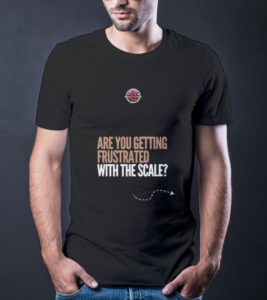 Are You Getting Frustrated With The Scale Ghostface Brewing Co T-Shirt