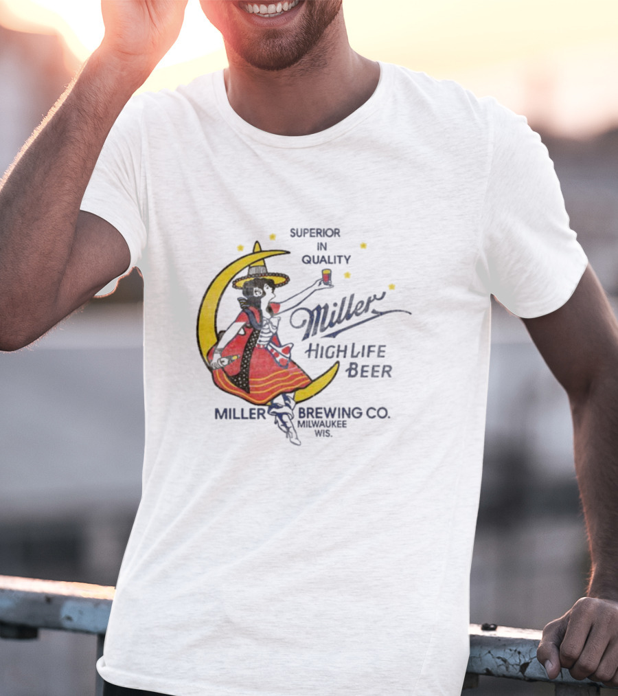 Superior Quality Miller High Life Beer Moon Lady Milwaukee Brewing Co T-Shirt