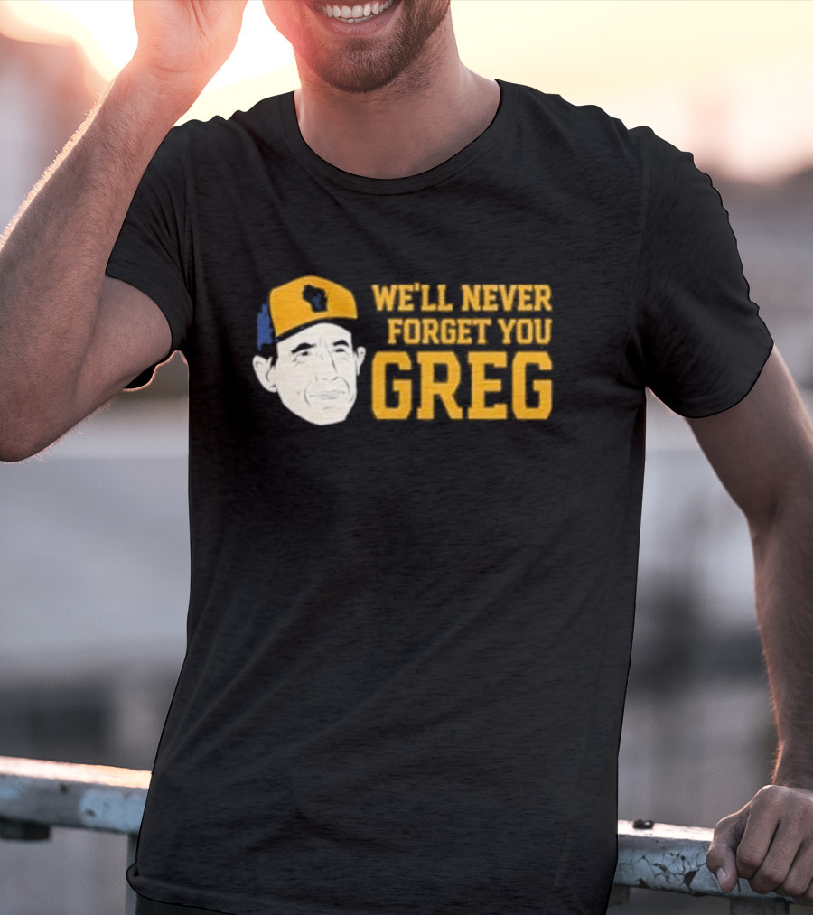 Reviewing The Brew Craig Counsell We’ll Never Forget You Greg Wisconsin Icon T-Shirt