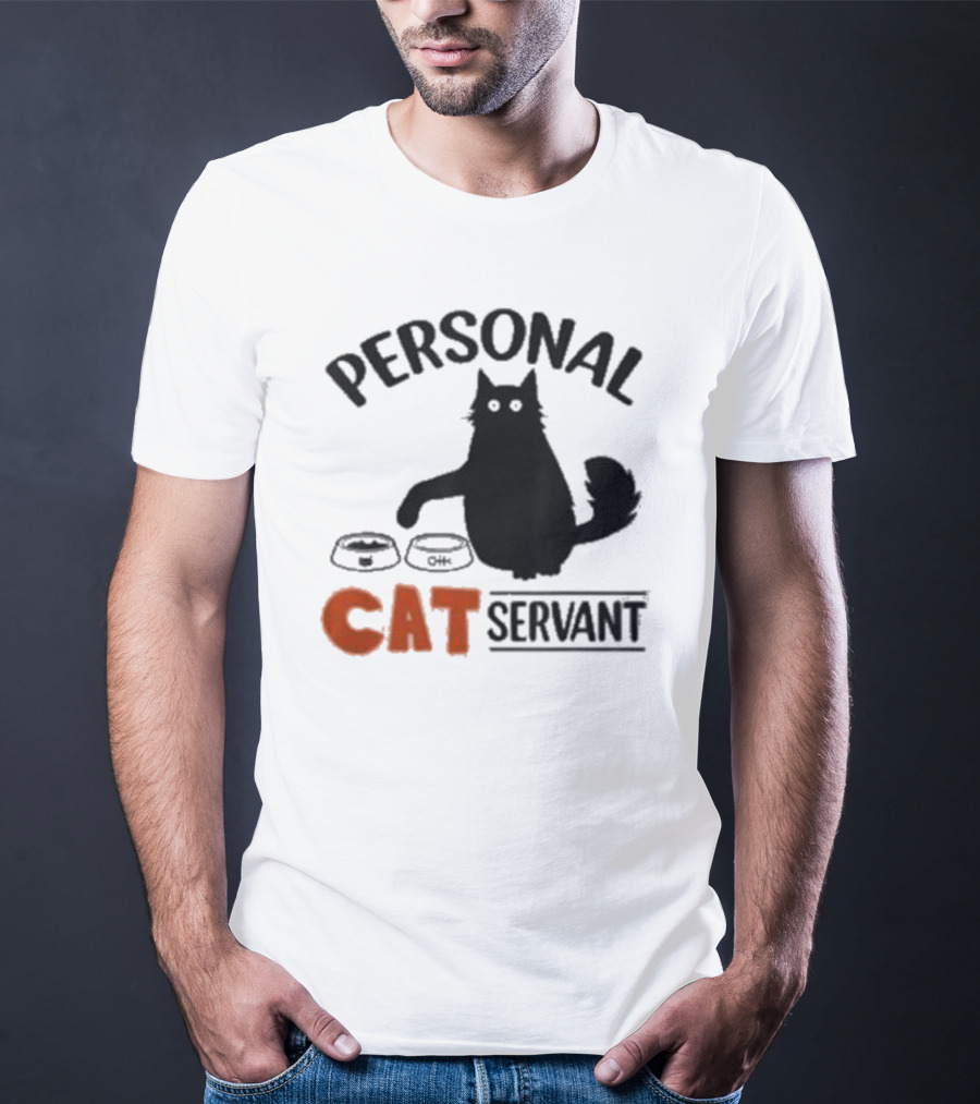 PERSONAL CAT SERVANT WITH PET FOOD BOWLS T-Shirt