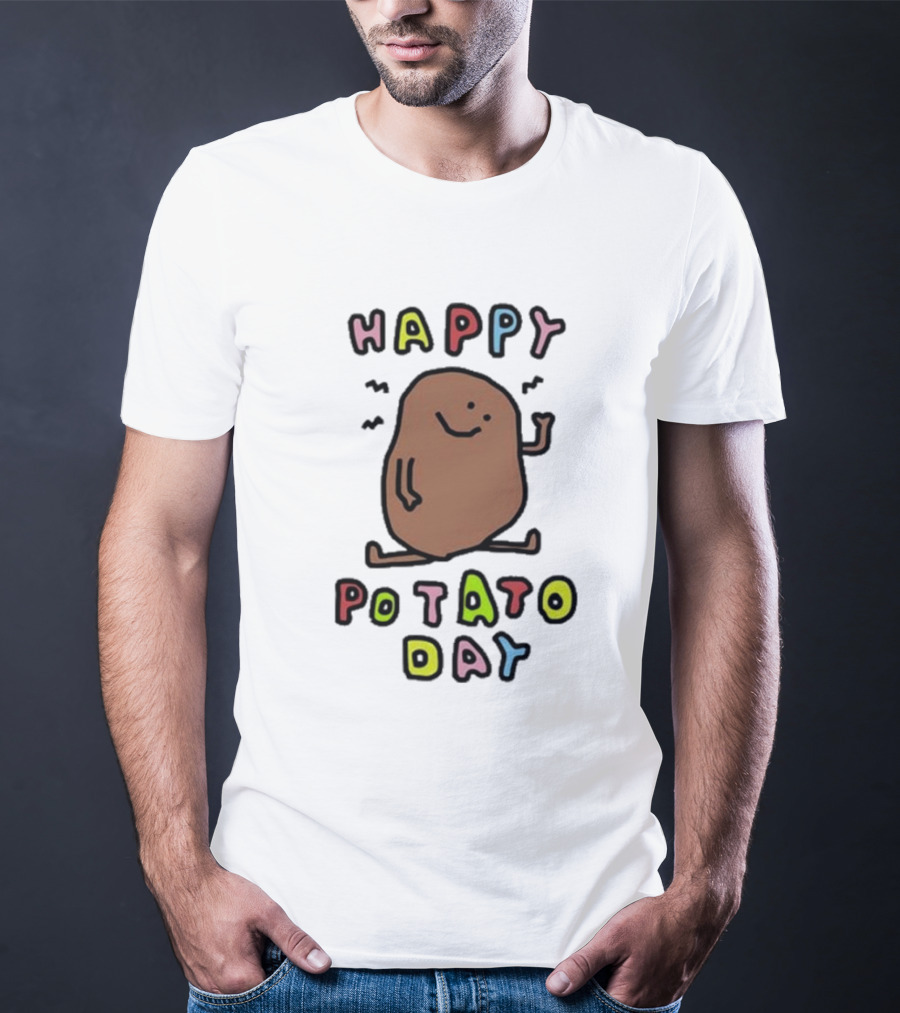 Happy Potato Day T-Shirt