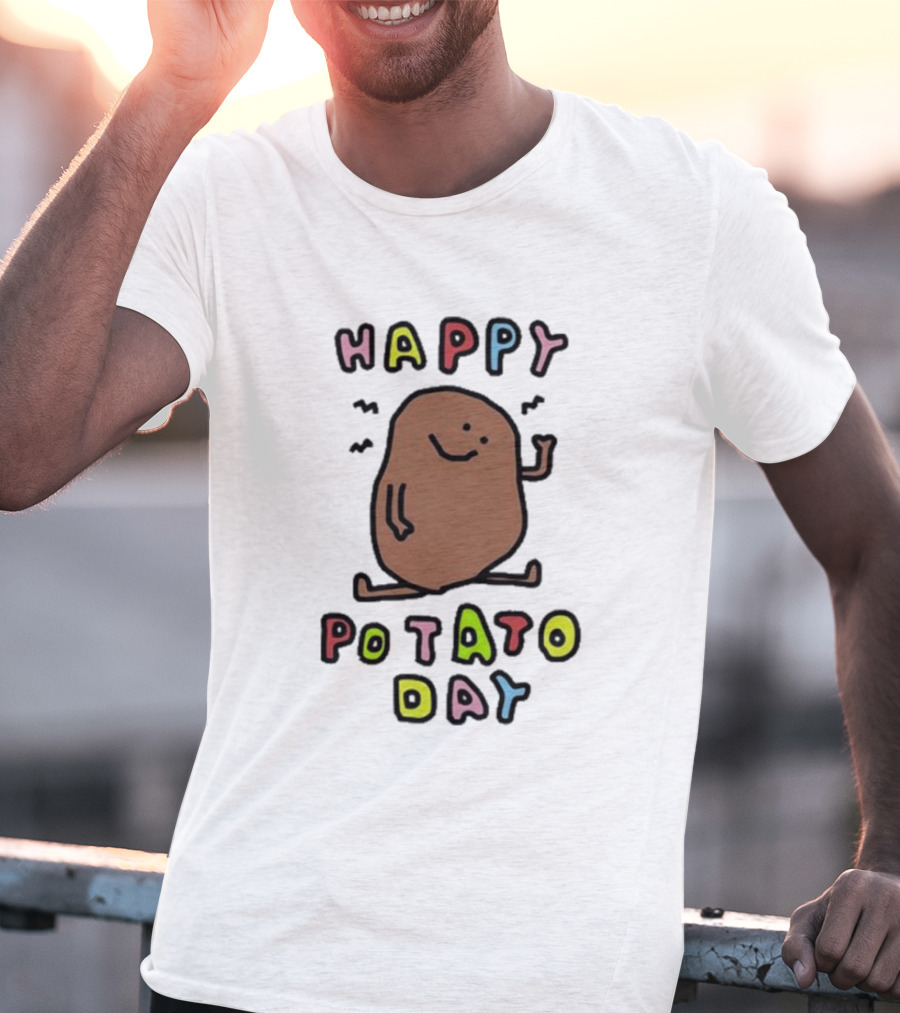 Happy Potato Day T-Shirt