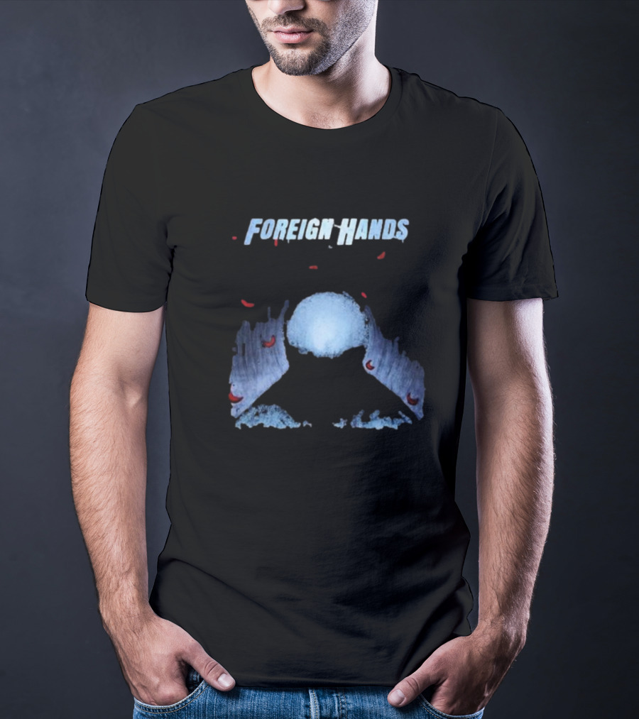 Foreign Hands Mysterious Moonlit Vision What’s Left Unsaid T-Shirt