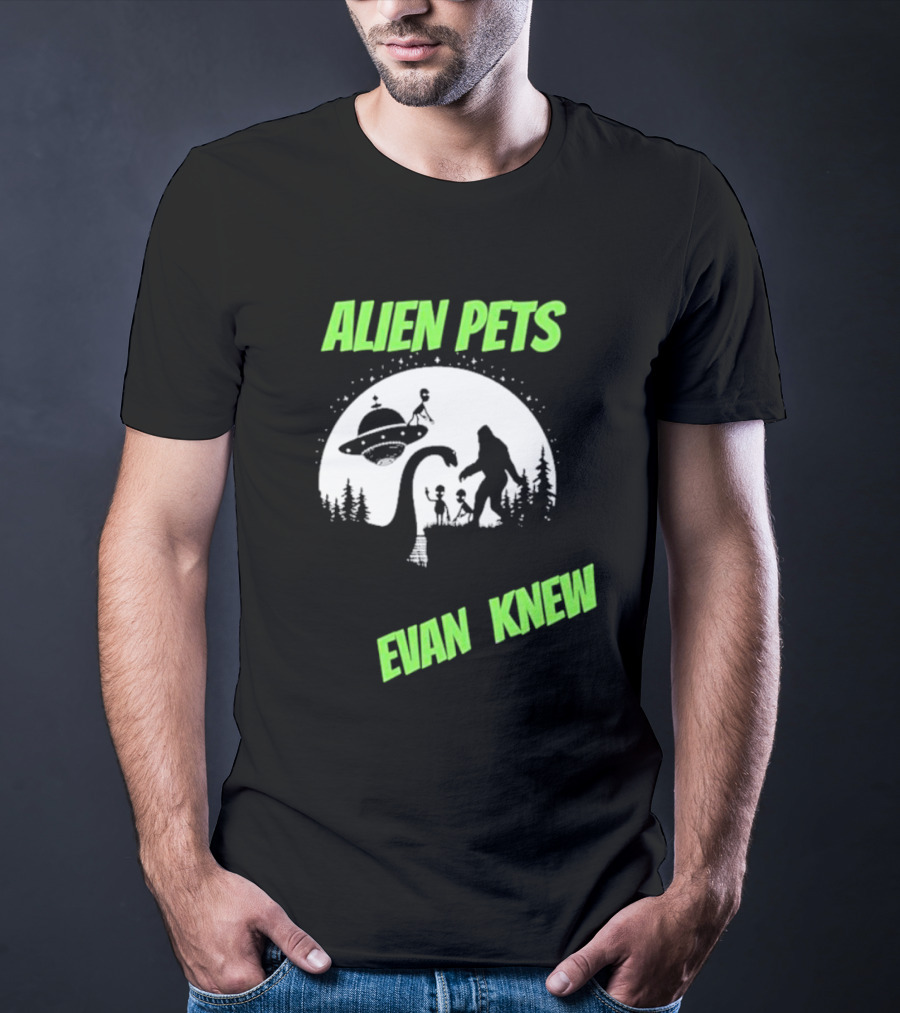 ALIEN PETS EVAN KNEW UFO BIGFOOT AND DINOSAUR SCENE T-Shirt
