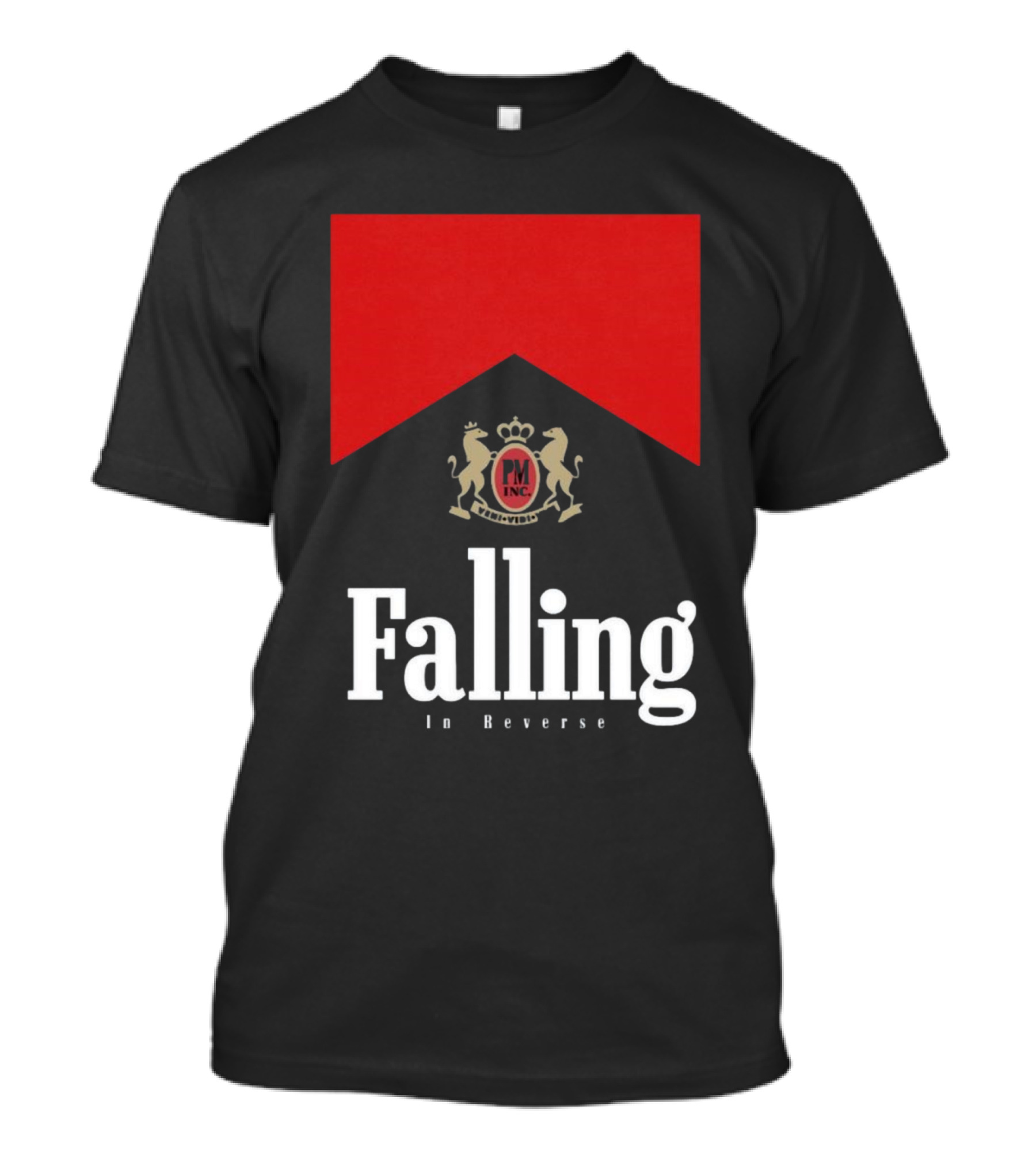 Falling In Reverse PM Inc T-Shirt