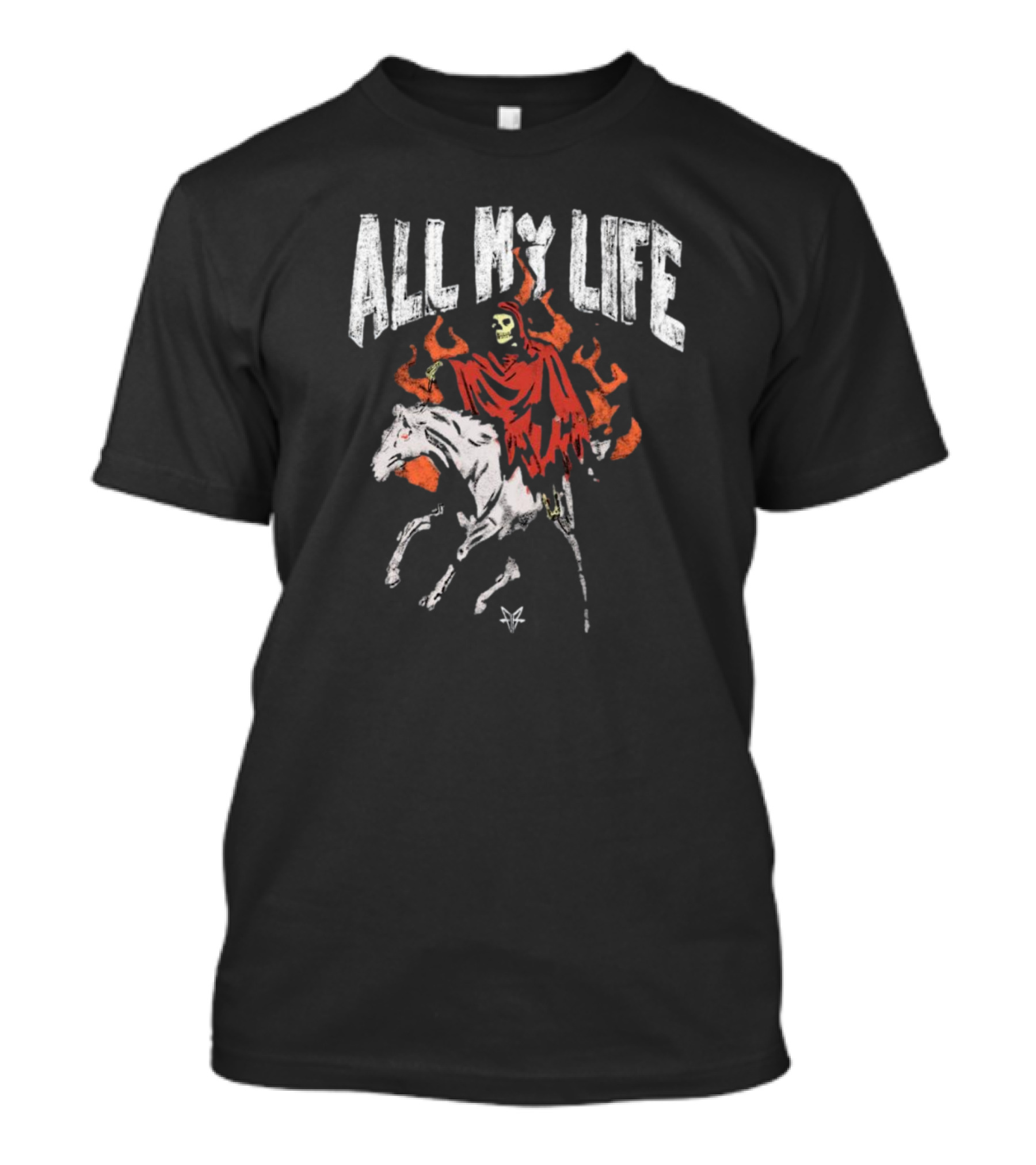 All My Life Reaper On Fiery Horse T-Shirt