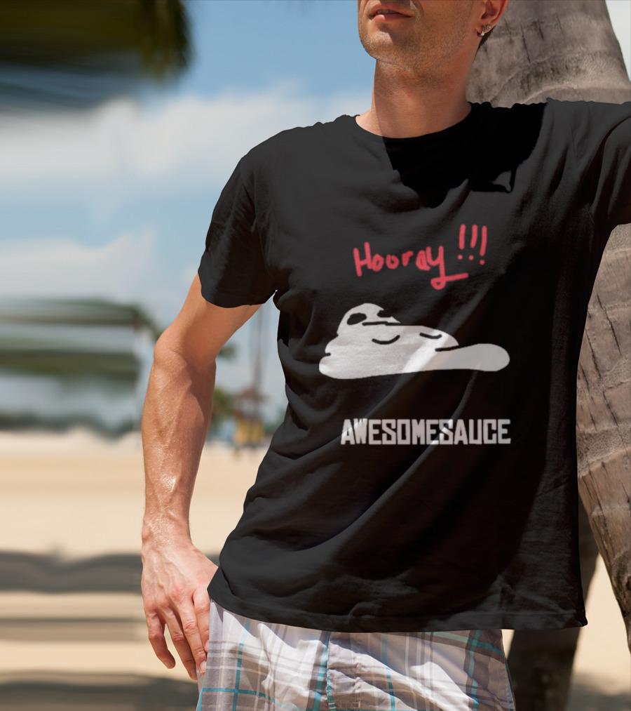 Hooray Awesomesauce Blob T-Shirt