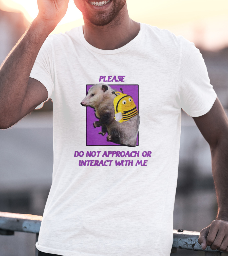 Possumcore Please Do Not Approach Or Interact With Me Bee Backpack T-Shirt