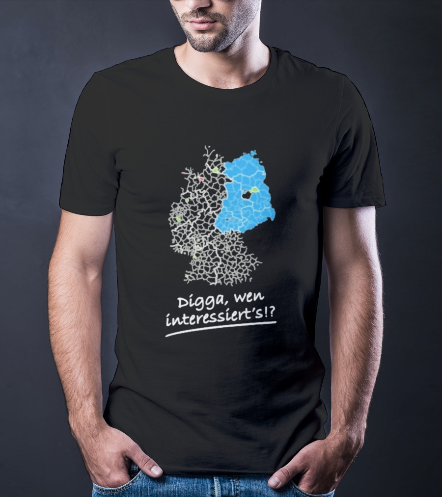 Digga Wen Interessiert Map Outline Blue Highlight T-Shirt