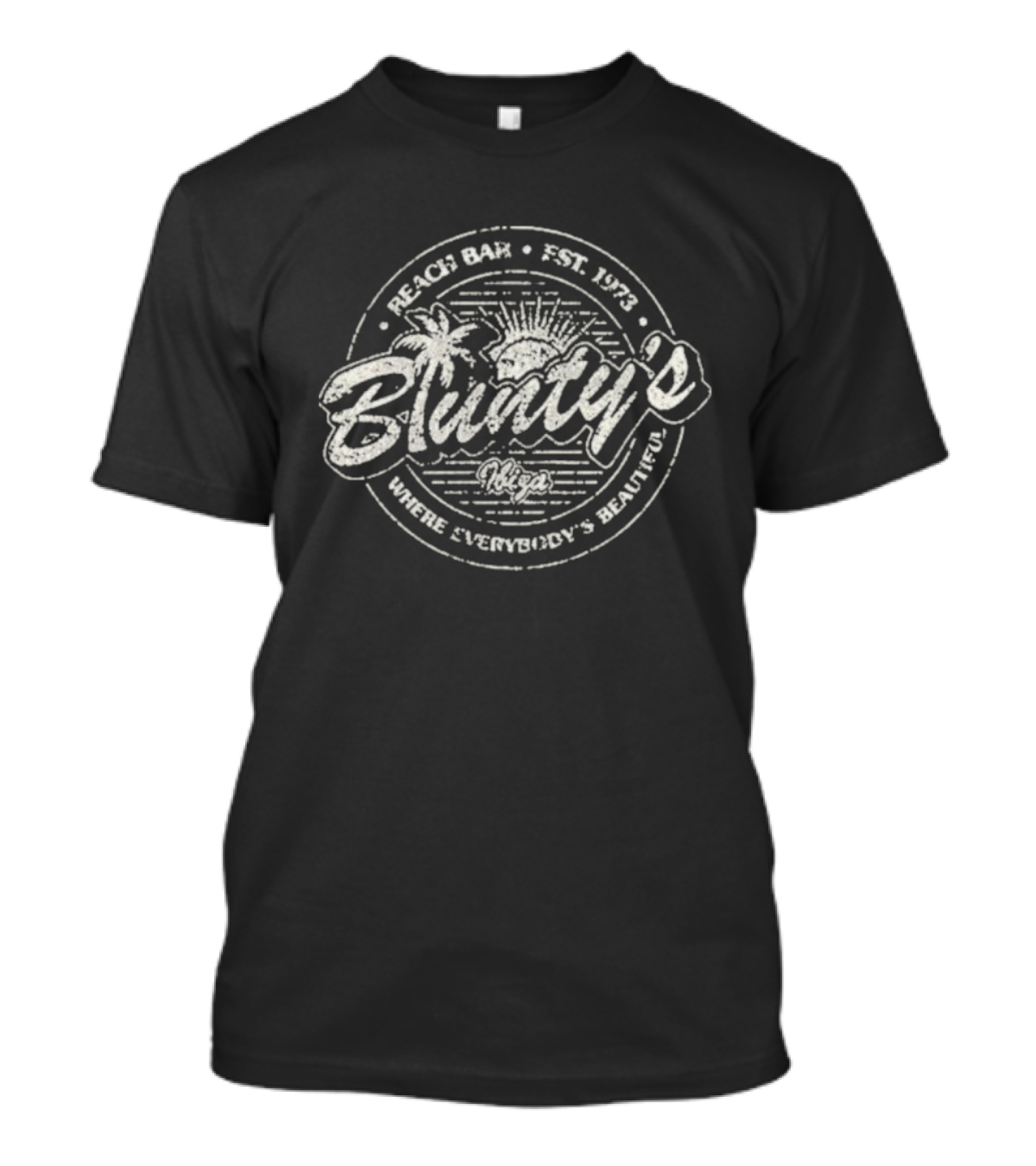 Blunty's Beach Bar Ibiza Est. 1973 Where Everybody's Beautiful T-Shirt