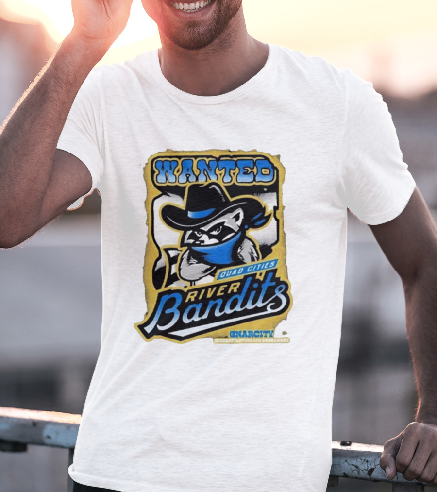 Wanted Quad Cities River Bandits Gnarcity Collectors And Knickleheads T-Shirt