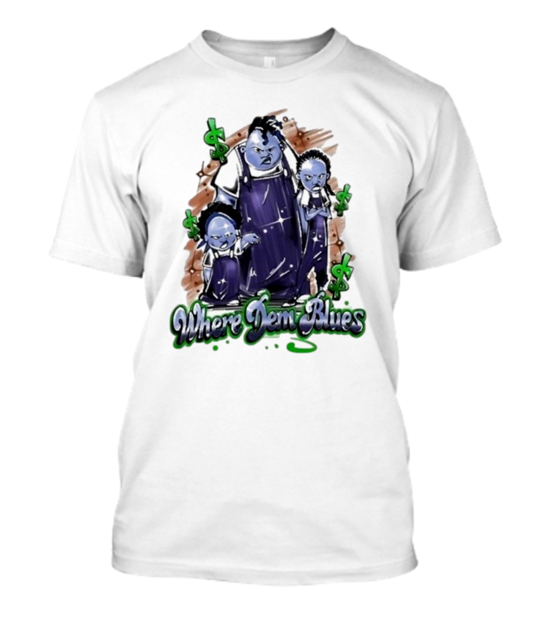 Where Dem Blues Based Savage T-Shirt