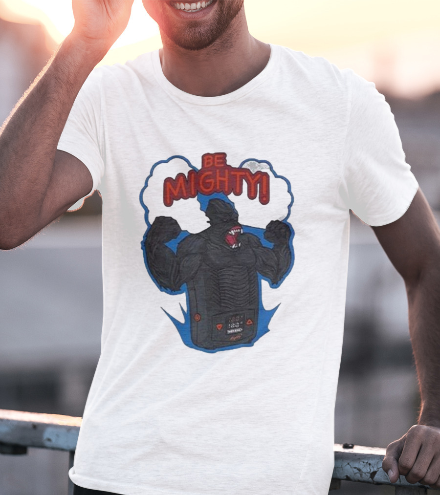 Be Mighty Monster Creature Inspired By Kaiju And Electronics T-Shirt
