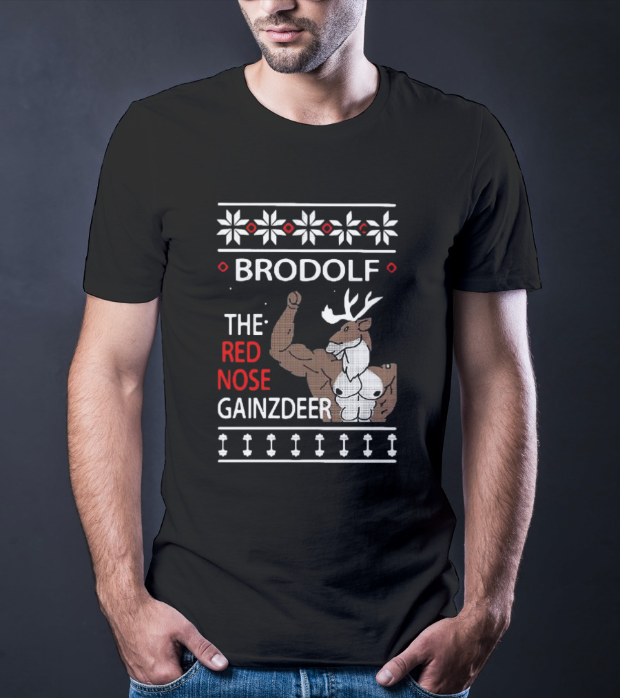Brodolf The Red Nose Muscle Gainz Deer Christmas T-Shirt