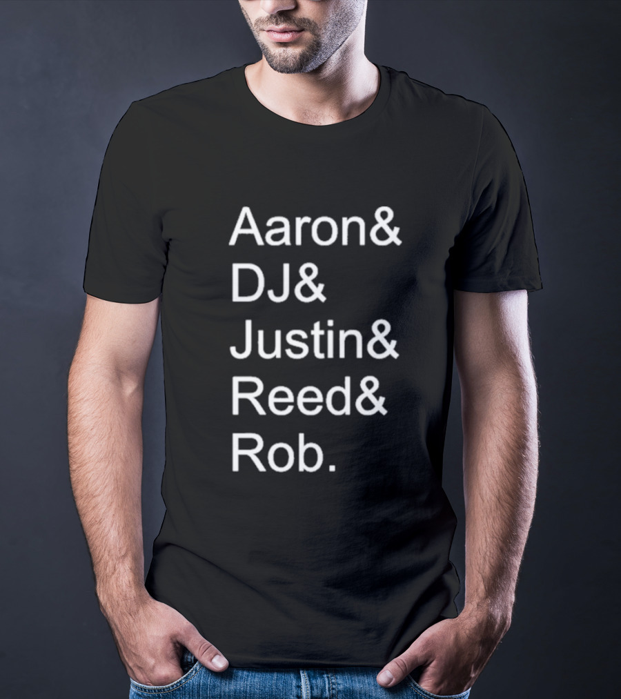 Aaron DJ Justin Reed Rob Icons And Legends T-Shirt