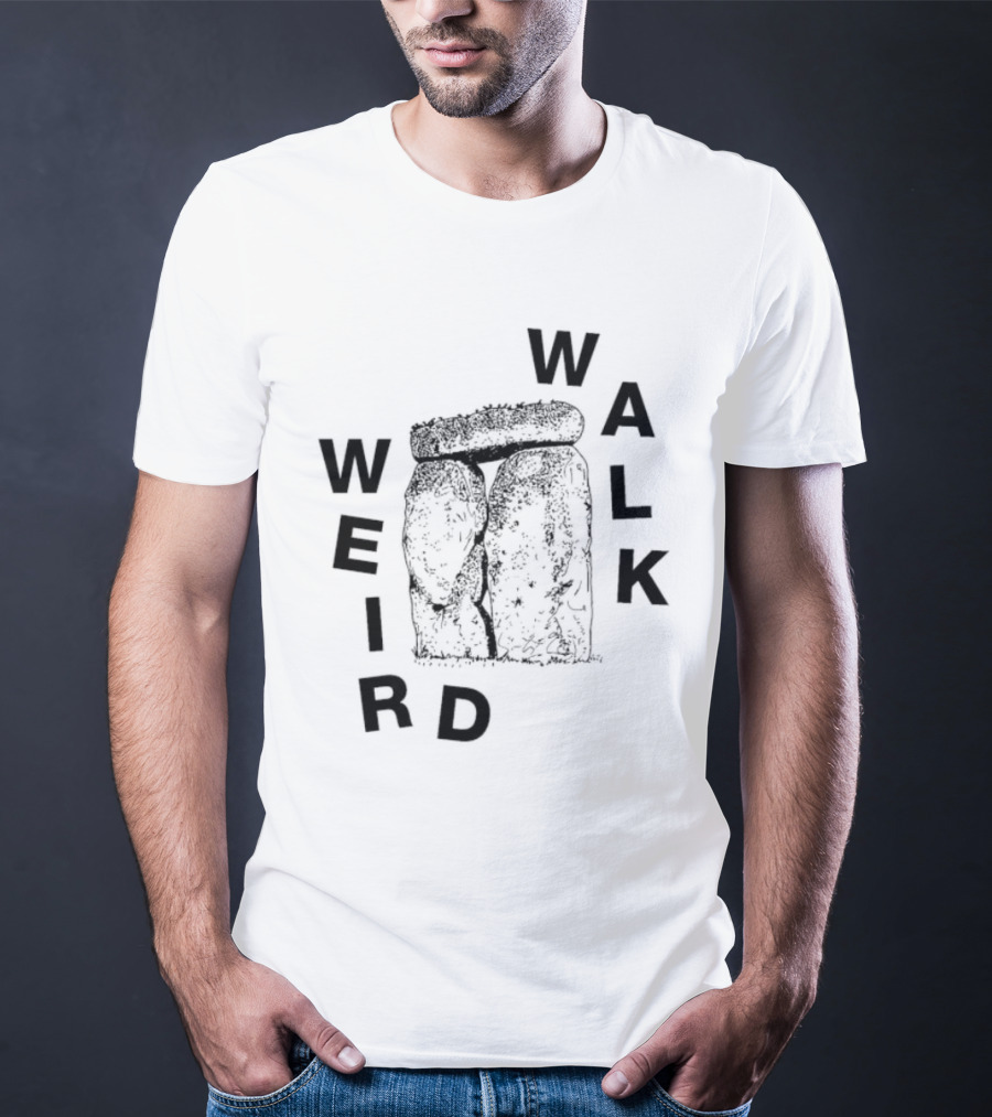 Weird Walk Stone Henge T-Shirt