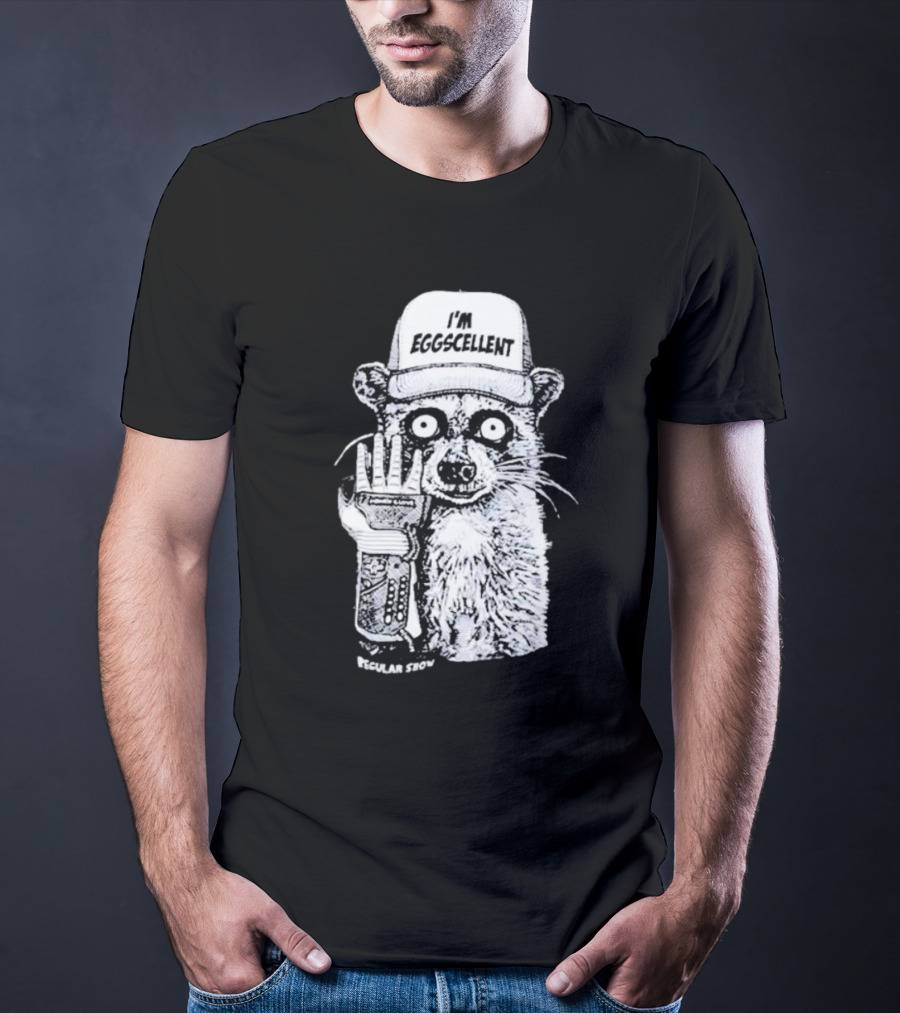 I'm Eggscellent Rigby Regular Show Raccoon Wearing Hat With Cybernetic Arm T-Shirt