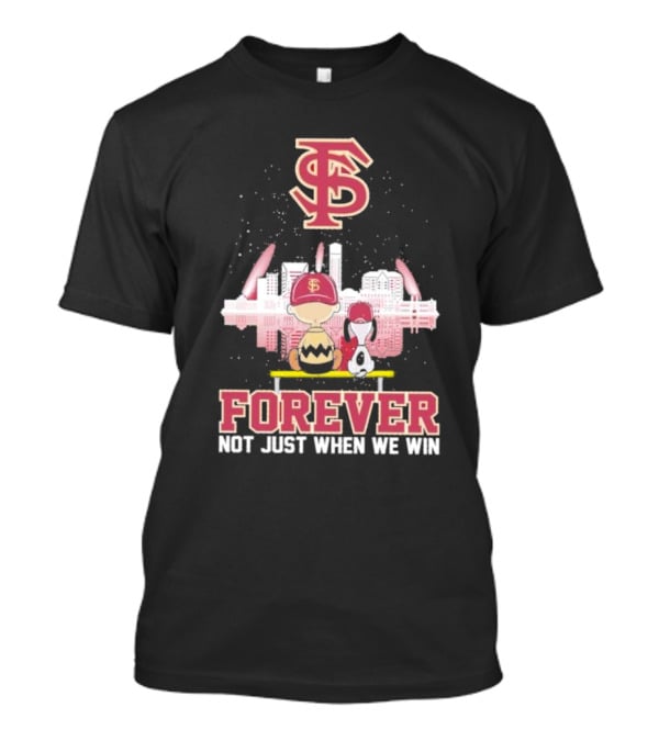 Snoopy And Charlie Brown FSU Forever Not Just When We Win T-Shirt