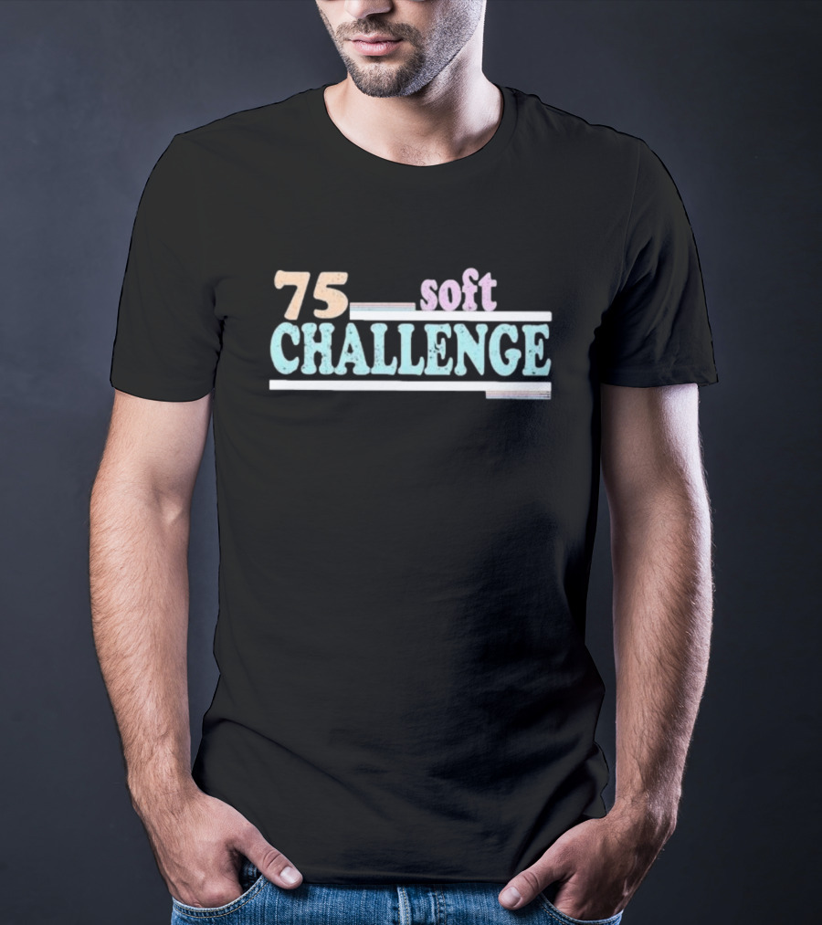 75 Soft Challenge T-Shirt
