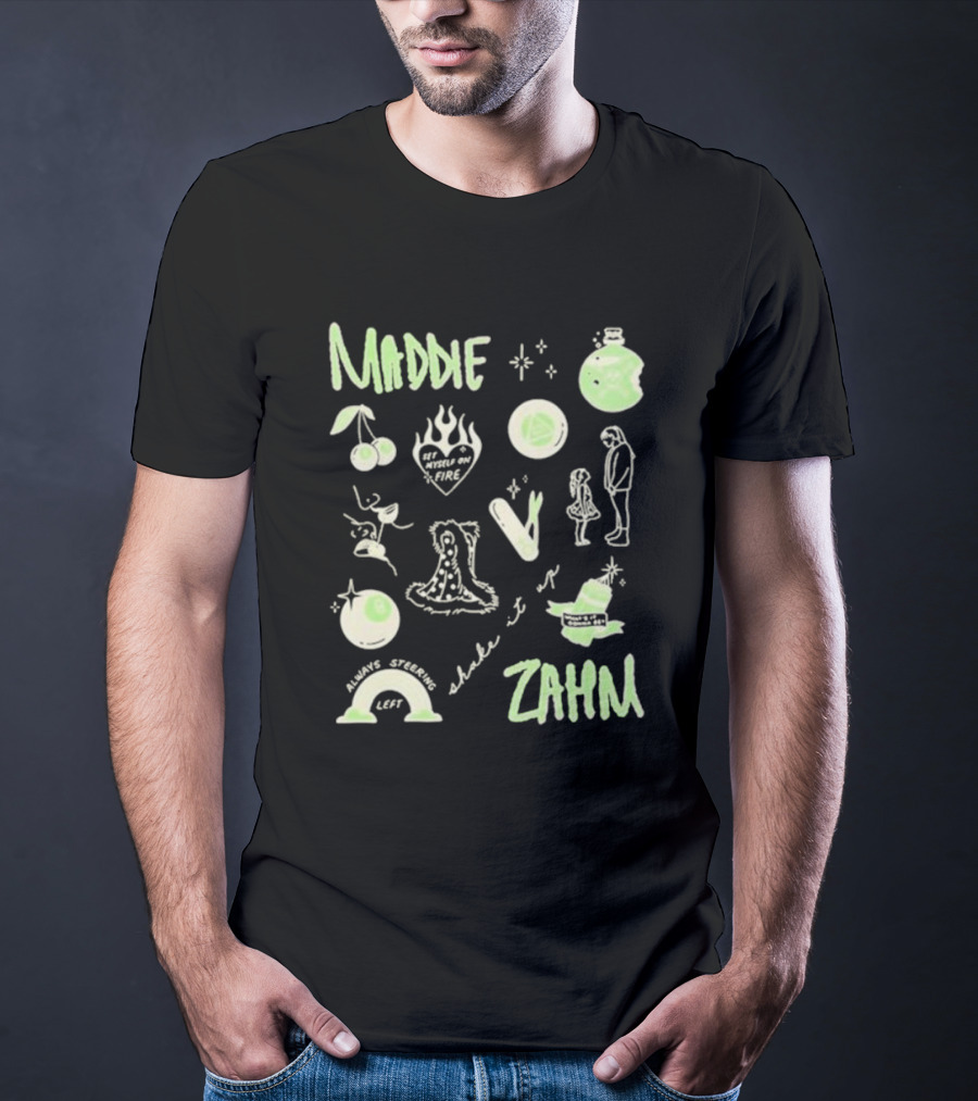 Maddie Zahm Tattoo Always Steering Left Let Myself On Fire T-Shirt