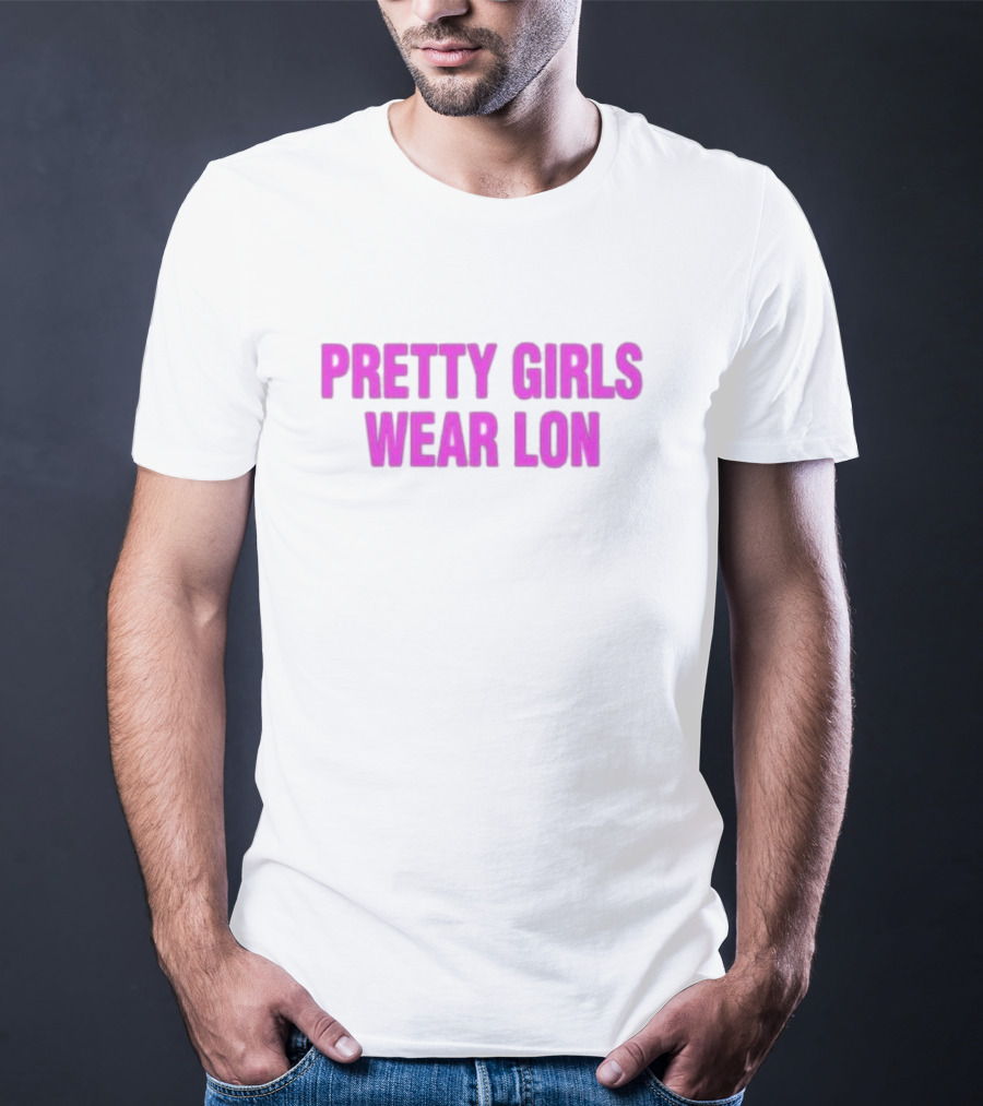 Pretty Girls Wear Lon Five Stars T-Shirt