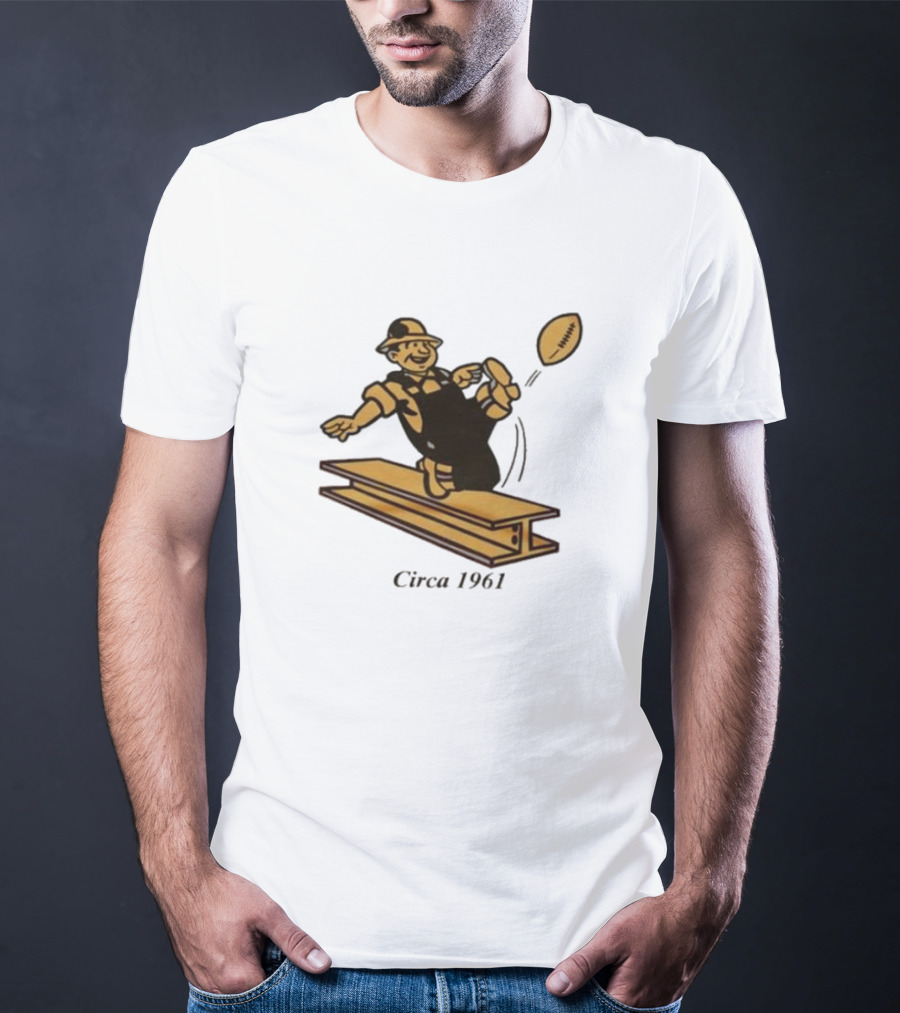 Pittsburgh Steelers Circa 1961 Football Kick Ironworker T-Shirt
