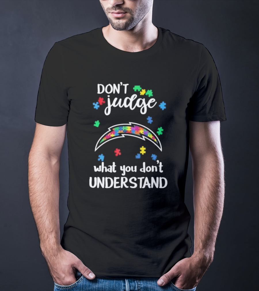 Los Angeles Chargers Don’t Judge What You Don’t Understand Autism Puzzle T-Shirt