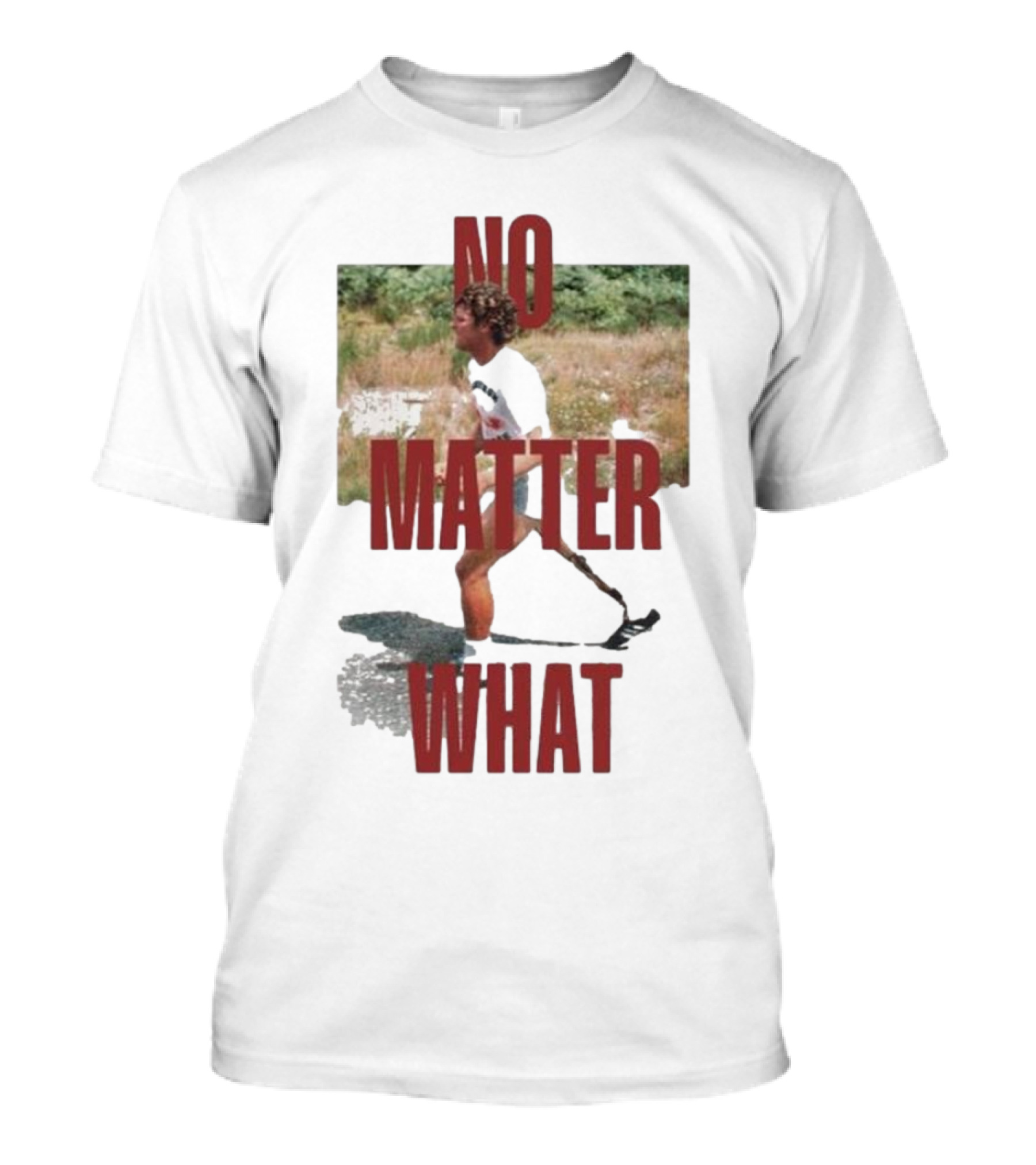 No Matter What Terry Began Training For Marathon T-Shirt