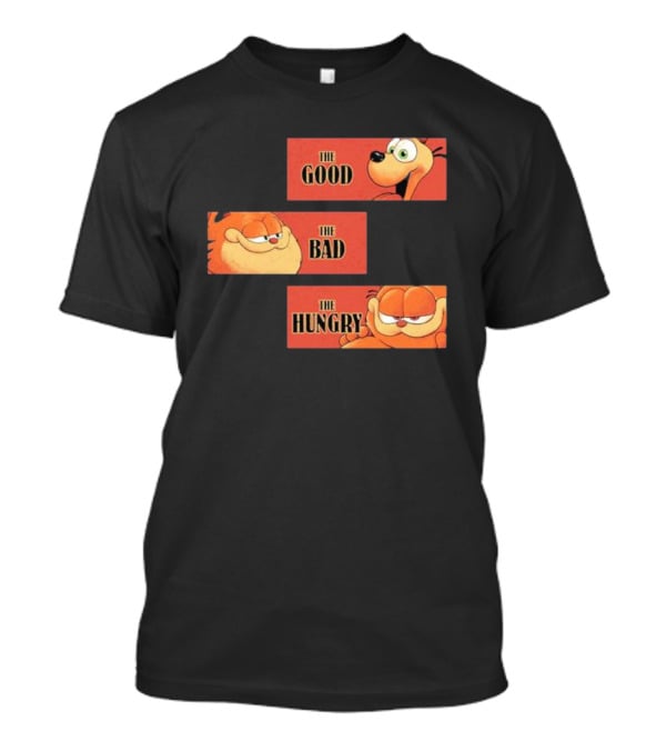 The Good The Bad The Hungry Garfield And Odie T-Shirt