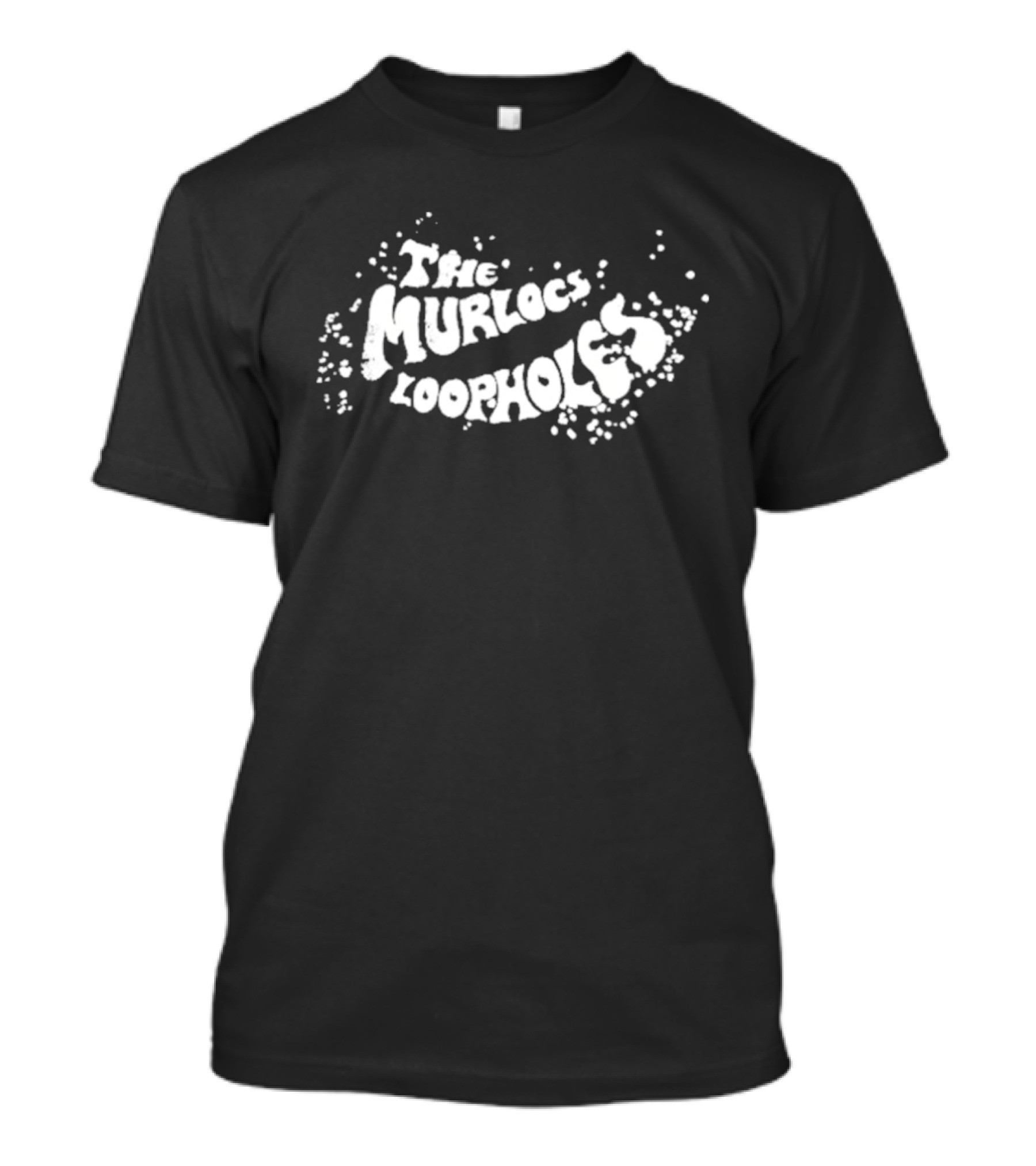 The Murlocs Loopholes Psychedelic Rock Band Text T-Shirt
