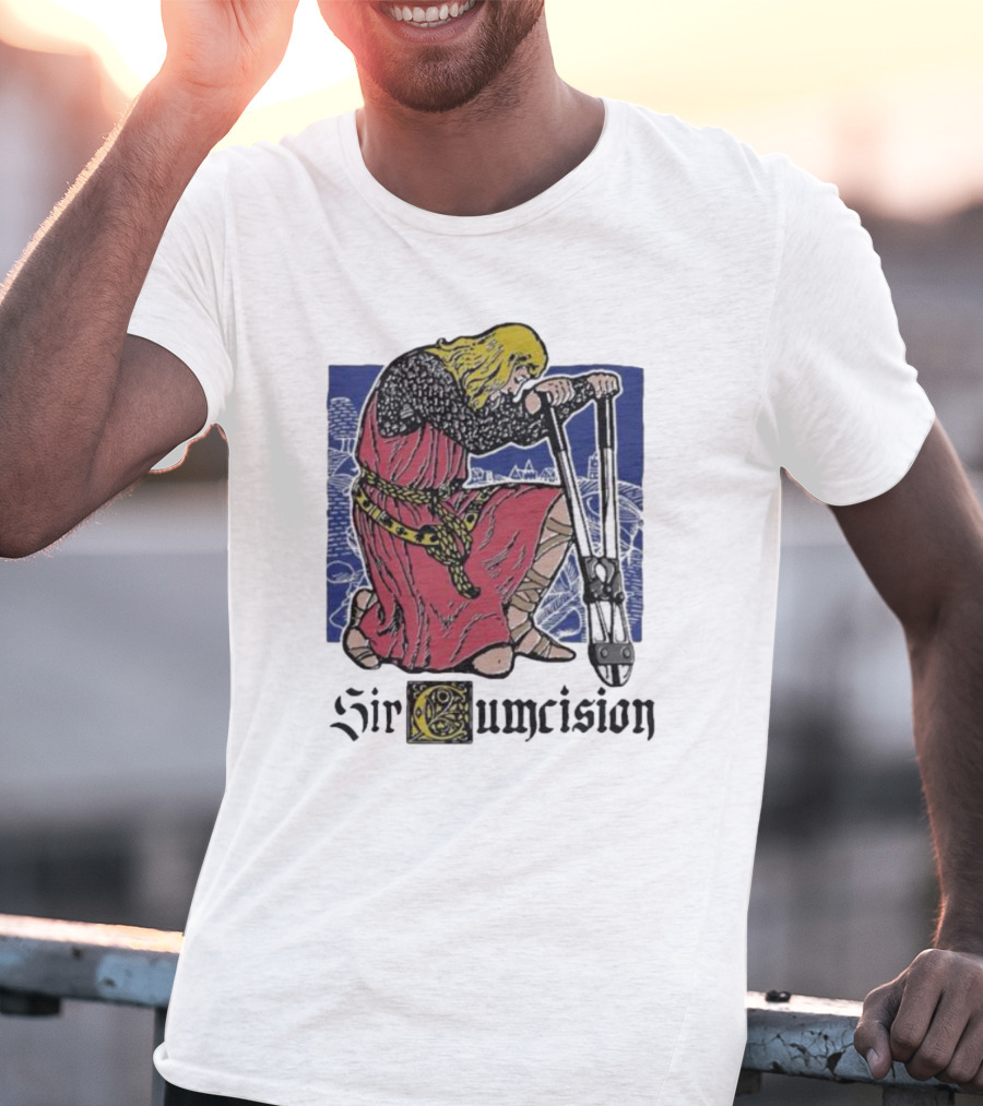 Sir Cumcision Medieval Knight T-Shirt