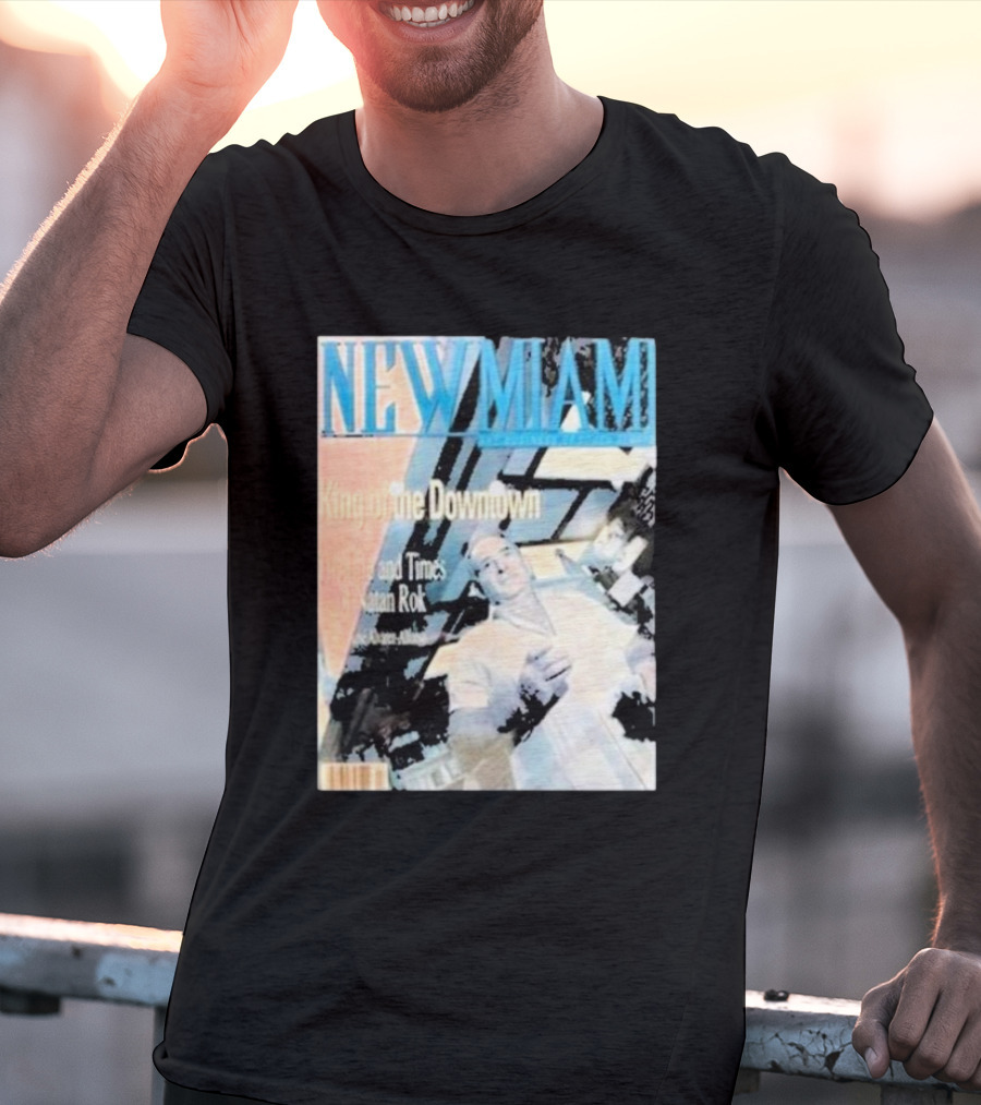 NEW MIAMI King Of The Downtown Life And Times Rok New York T-Shirt