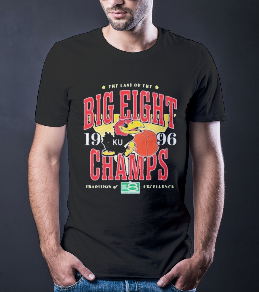 The Last Of The Big Eight Champs 1996 KU Tradition Of Excellence T-Shirt