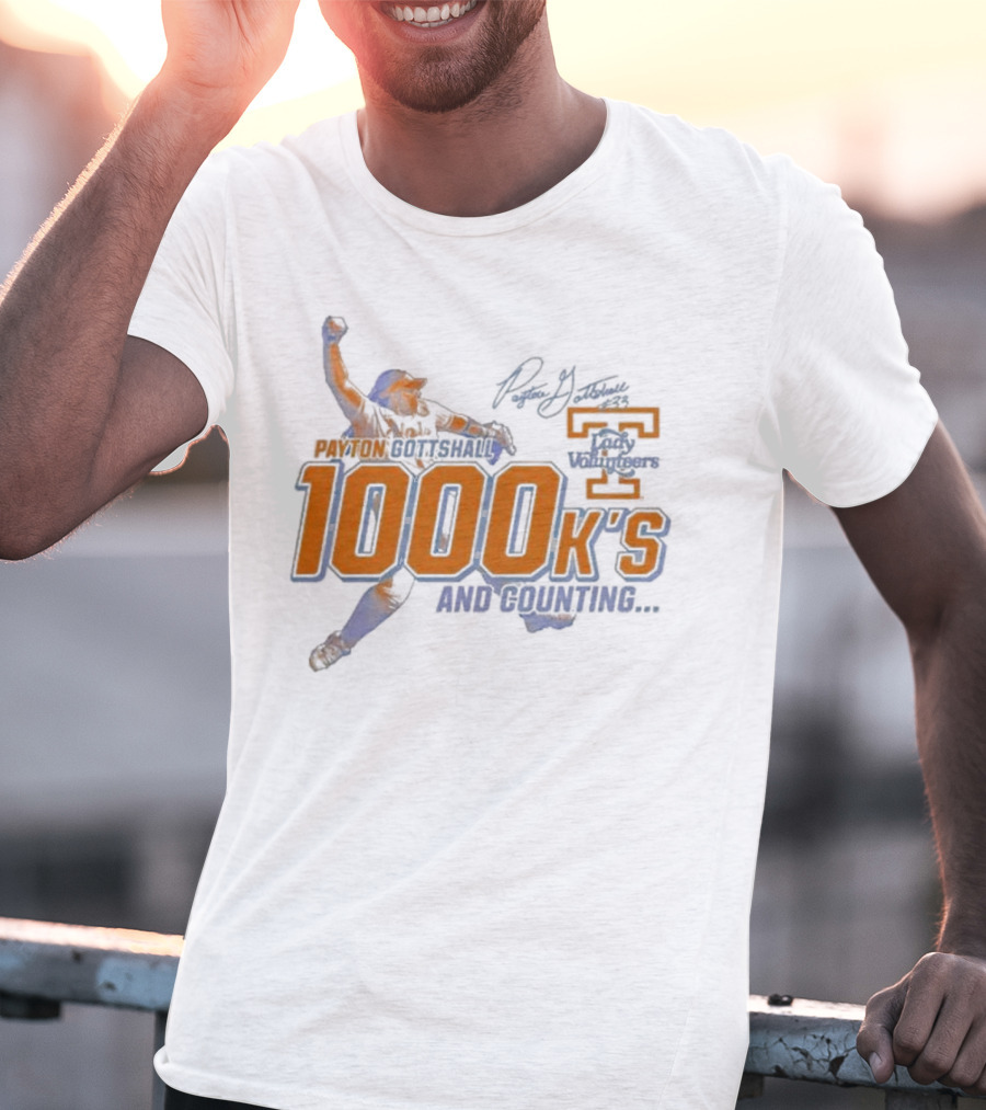 Payton Gottshall 1000 K’s And Counting Lady Volunteers T-Shirt