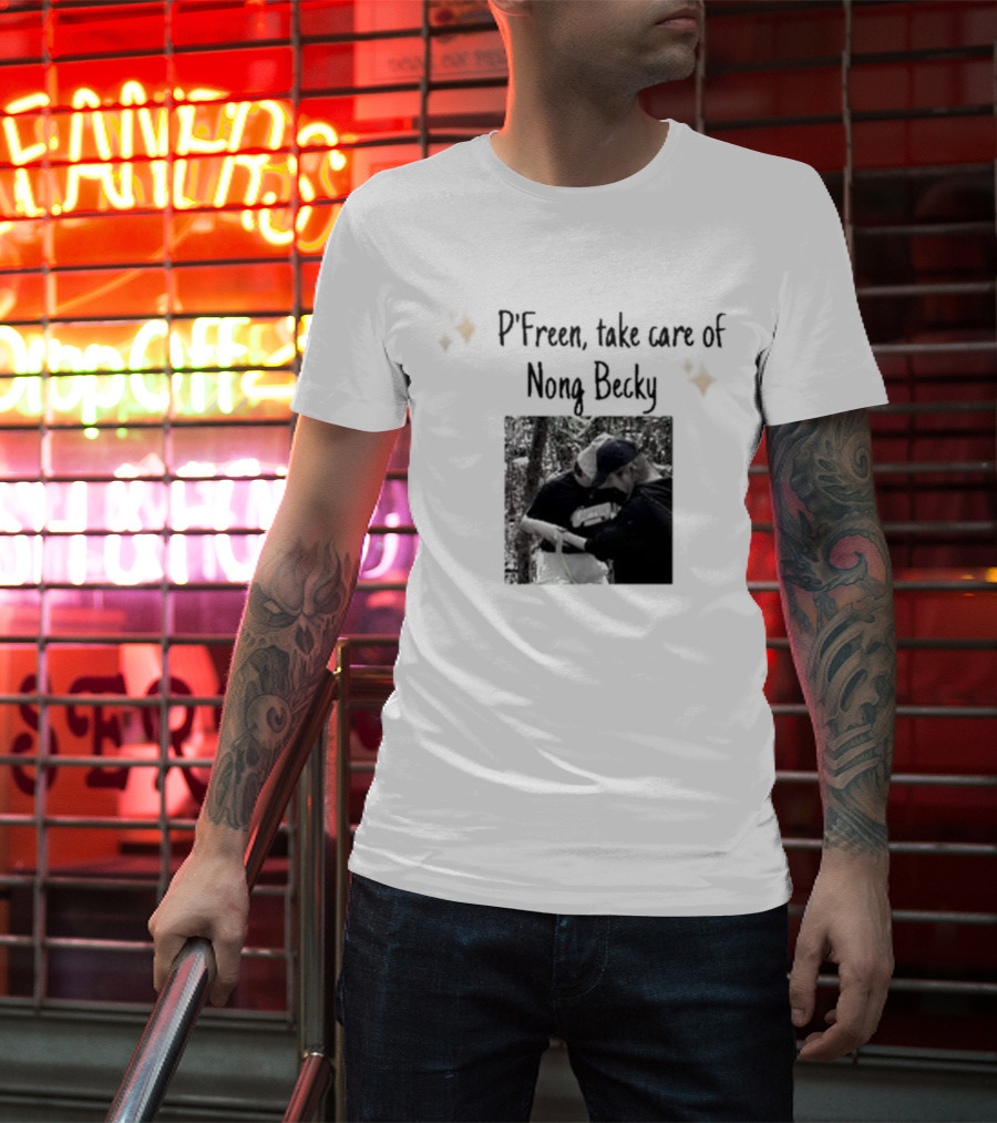 P'Freem Take Care Of Nong Becky Forest Adventure T-Shirt